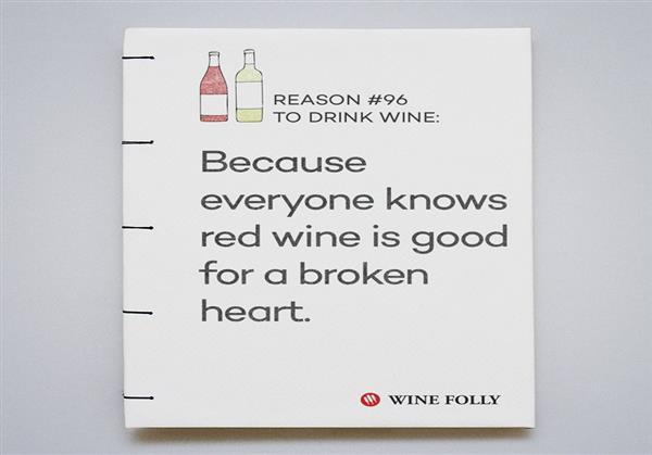 99 Reasons To Drink Wine - Spades Wines & Spirits 
